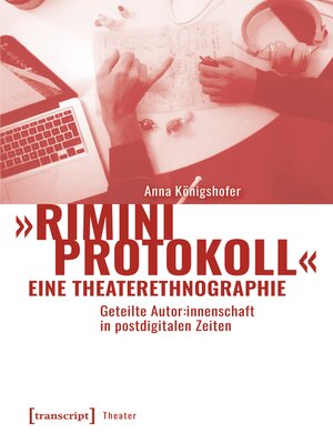 cover image of »Rimini Protokoll« – eine Theaterethnographie